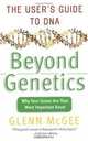 Beyond Genetics : The User