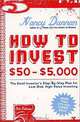 How to Invest $50-$5,000 8e : The Small Investor