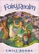 Fairy Realm #4: The Last Fairy-Apple Tree (Fairy Realm), Emily Rodda 