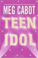 Teen Idol, Meg Cabot 