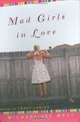 Mad Girls In Love, Michael Lee West 