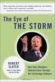 The Eye of the Storm: How John Chambers Steered Cisco Through the Technology Collapse, Robert Slater 