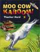Moo Cow Kaboom!, 