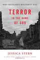 Terror in the Name of God: Why Religious Militants Kill, Jessica Stern 