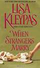 When Strangers Marry, Lisa Kleypas 