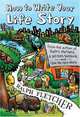 How to Write Your Life Story, Ralph Fletcher 