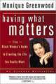 Having What Matters : The Black Woman