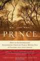 Mr. and Mrs. Prince: How an Extraordinary Eighteenth-Century Family Moved Out of Slavery and into Legend, Gretchen Holbrook Gerzina 