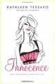 Innocence, Kathleen Tessaro 