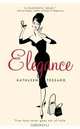 Elegance, Kathleen Tessaro 