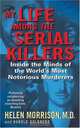 My Life Among the Serial Killers : Inside the Minds of the World
