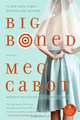 Big Boned, Meg Cabot 