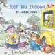 Little Critter: Just Big Enough (Little Critter), 