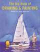 Big Book of Drawing and Painting, Francisco Asensio Cerver 