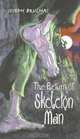 The Return of Skeleton Man, Joseph Bruchac 