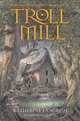 Troll Mill, Katherine Langrish 