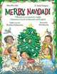 Merry Navidad! Christmas Carols in Spanish and English, Alma Flor Ada, F. Isabel Campoy 