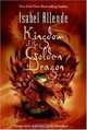 Kingdom of the Golden Dragon, Isabel Allende 