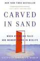 Carved in Sand: When Attention Fails and Memory Fades in Midlife, Cathryn Jakobson Ramin 