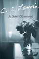 A Grief Observed, C. S. Lewis 