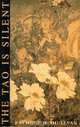 The Tao Is Silent, Raymond M. Smullyan 