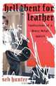 Hell Bent for Leather : Confessions of a Heavy Metal Addict, Seb Hunter 