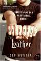 Hell Bent for Leather: Confessions of a Heavy Metal Addict, Seb Hunter 