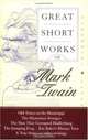 Great Short Works of Mark Twain (Perennial Classics), Mark Twain 