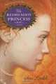 The Redheaded Princess, Ann Rinaldi 