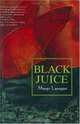 Black Juice, Margo Lanagan 