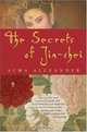 The Secrets of Jin-shei, Alma Alexander 
