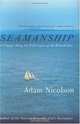 Seamanship : A Voyage Along the Wild Coasts of the British Isles, Adam Nicolson 