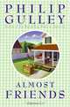 Almost Friends: A Harmony Novel (Harmony Novels), Philip Gulley 