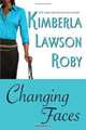 Changing Faces, Kimberla Lawson Roby 