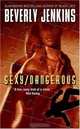 Sexy/Dangerous, Beverly Jenkins 