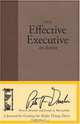 The Effective Executive in Action: A Journal for Getting the Right Things Done, Peter F. Drucker, Joseph A. Maciariello 
