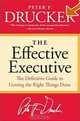 The Effective Executive Revised, Peter F. Drucker 