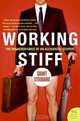 Working Stiff: The Misadventures of an Accidental Sexpert, Grant Stoddard 