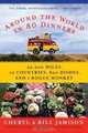 Around the World in 80 Dinners, Bill Jamison, Cheryl Alters Jamison 