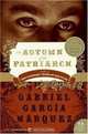 The Autumn of the Patriarch (P.S.), Gabriel Garcia Marquez 