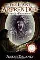 The Last Apprentice: Attack of the Fiend, Joseph Delaney 