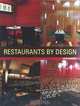 Restaurants by Design, John Riordan 