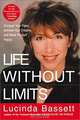 Life Without Limits, Lucinda Bassett 
