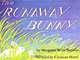 The Runaway Bunny, Margaret Wise Brown 