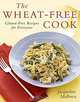 The Wheat-Free Cook: Gluten-Free Recipes for Everyone, Jacqueline Mallorca 