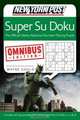 New York Post Super Sudoku, Omnibus Edition, Wayne Gould 