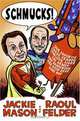 Schmucks!: Our Favorite Fakes, Frauds, Lowlifes, Liars, the Armed and Dangerous, and Good Guys Gone Bad, Jackie Mason and Raoul Felder 