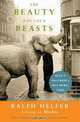 The Beauty of the Beasts: Tales of Hollywood