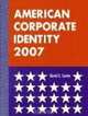 American Corporate Identity 2007 (American Corporate Identity), David E. Carter 