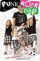 Punk Rock Dad: No Rules, Just Real Life, Jim Lindberg 